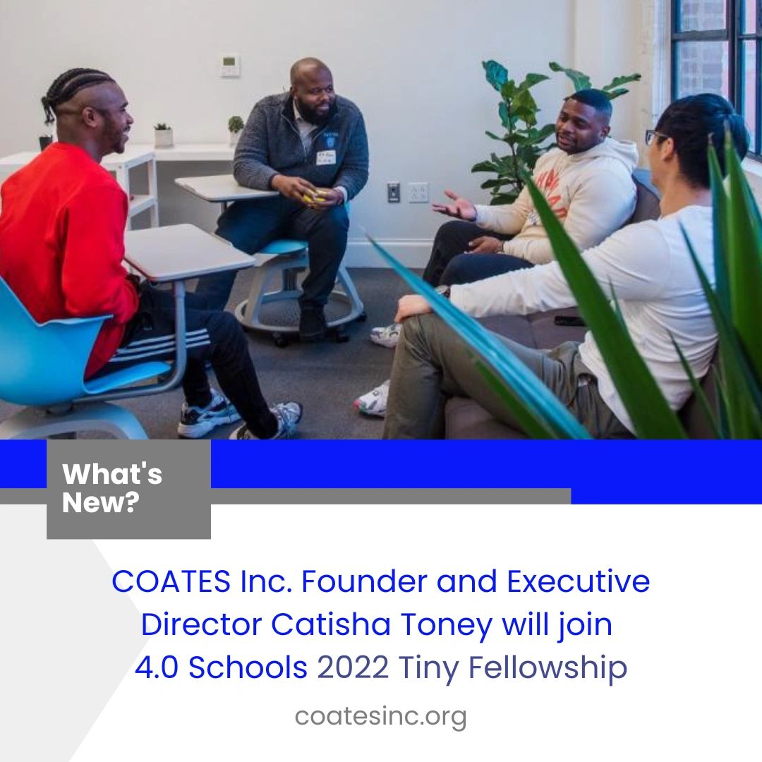 Catisha Toney will join 4.0 Schools 2022 Tiny Fellowship